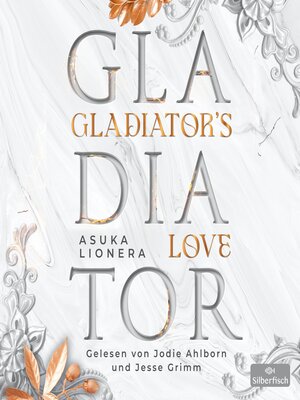 cover image of Gladiator's Love. Vom Feuer gezeichnet